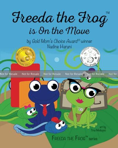 freeda the frog is on the move by nadine haruni goodreads