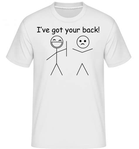 Ive Got Your Back · Shirtinator Männer T Shirt Shirtinator