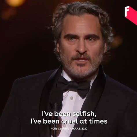 Joaquin Phoenixs Oscars Speech I Think Thats When Were At Our