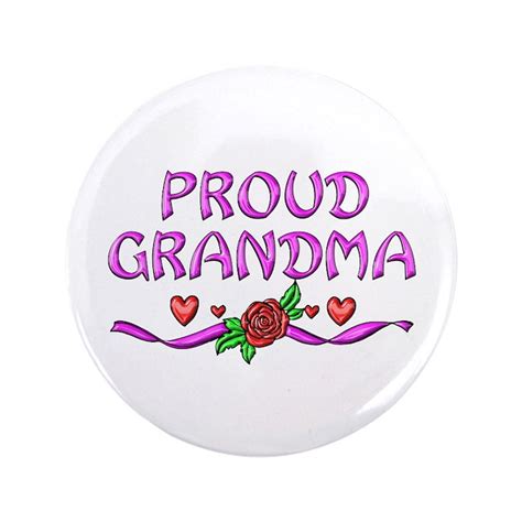 Proud Grandma 35 Button By Heartwarmingts