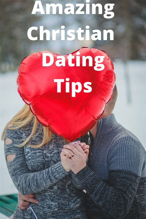 Advice For Christian Dating 101 • Many Things To Love In 2020 Christian Dating Christian