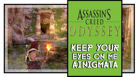 Assassin S Creed Odyssey Keep Your Eyes On Me Ainigmata Ostraka