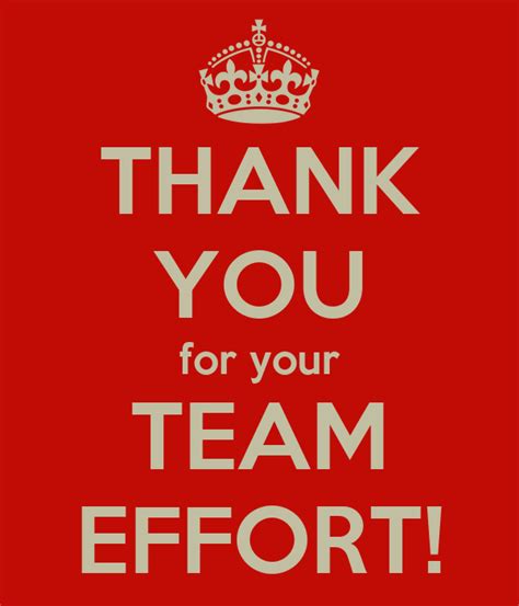 Thank you for your hard work. THANK YOU for your TEAM EFFORT! Poster | MAYV | Keep Calm ...