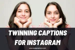 Twinning Captions Perfect Pairs For Instagram Posts