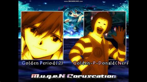 Mugen Golden Period212p Vs Golden P Donaldnerfed2p Youtube