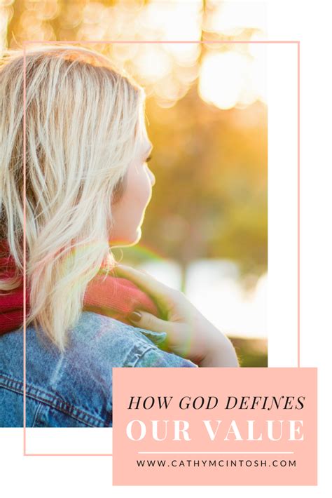 How God Defines Our Value Cathy Mcintosh Faith Bloggers God