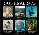 SURREALISTS | Surrealist, Art funny, D.o memes