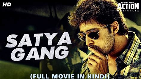 Satya Gang Superhit Blockbuster Hindi Dubbed Full Action Romantic Movie South Hindi Dubbed