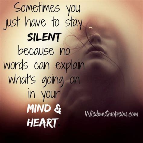 No Words Can Explain What S Going On In Your Mind Wisdom Quotes