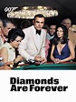 Diamonds Are Forever - Movie Reviews