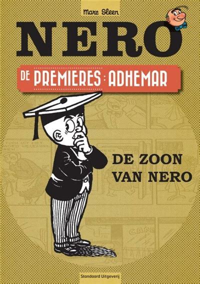 Nero De Premières Tome 4 Adhemar De Zoon Van Nero Marc Sleen