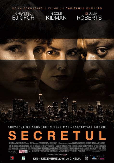 They find clues and leads unknown to them, and secrets from the past come to light as they start discovering the real, chilling truth. Secret in Their Eyes - Secretul (2015) - Film - CineMagia.ro
