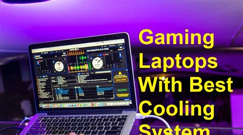 10 Best Gaming Laptops With Best Cooling System 2021 Laptop Buyers Guide