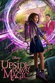 Upside-Down Magic (2020) - Posters — The Movie Database (TMDB)