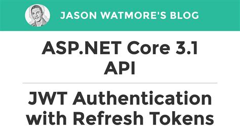 ASP NET Core 3 1 API JWT Authentication With Refresh Tokens