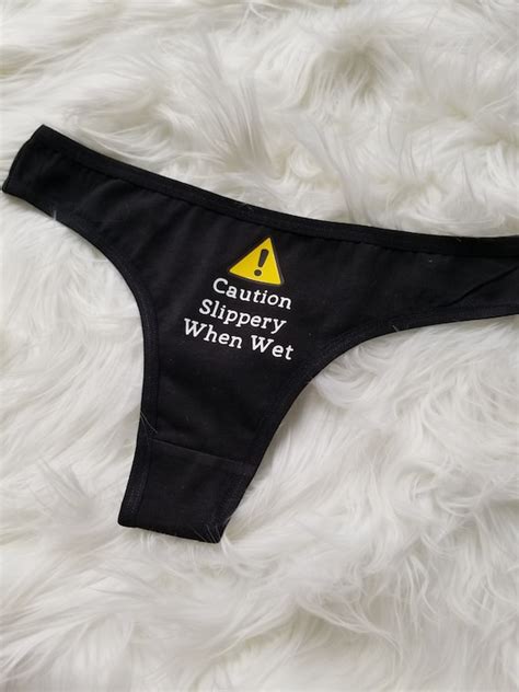 Caution Slippery When Wet Panties Funny Underwear Etsy