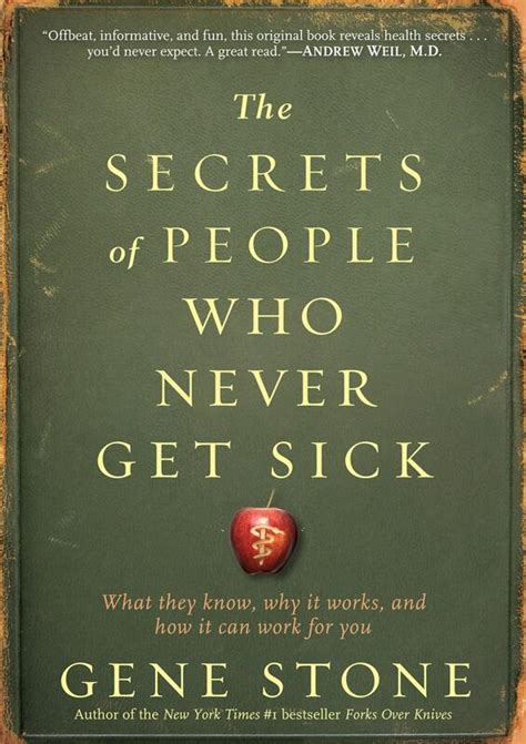 the secrets of people who never get sick what they know microcosm publishing
