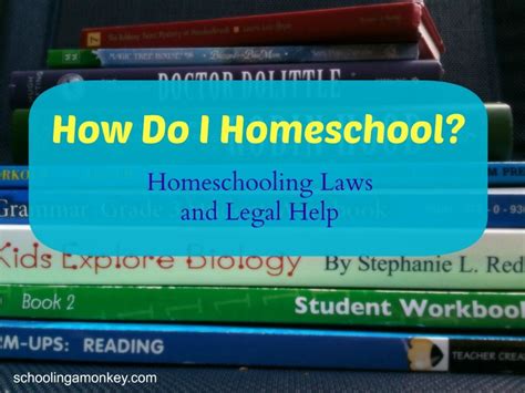 How Do I Homeschool Homeschooling Laws And Legal Help Homeschool