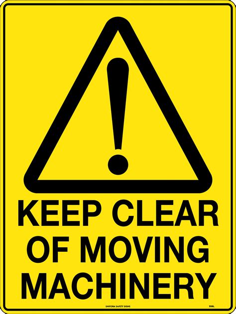 Keep Clear Of Moving Machinery Caution Signs Uss