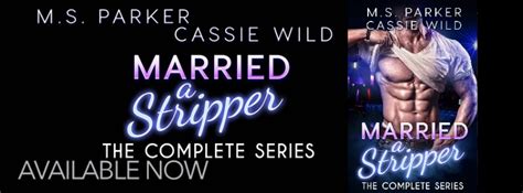 ★new Release ★married A Stripper By Ms Parker And Cassie Wild ★ A Naughty Book Fling