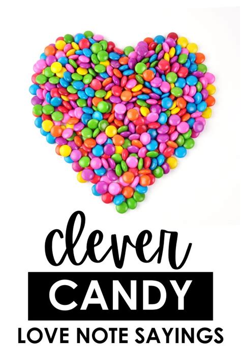 Clever Candy Sayings Candy Quotes Candy Bar Ts Candy
