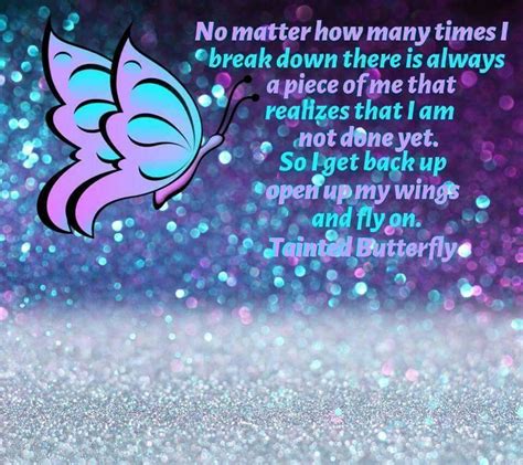 Pin By Connie Emery On Inspiration Quotes Butterfly Quotes Piece Of