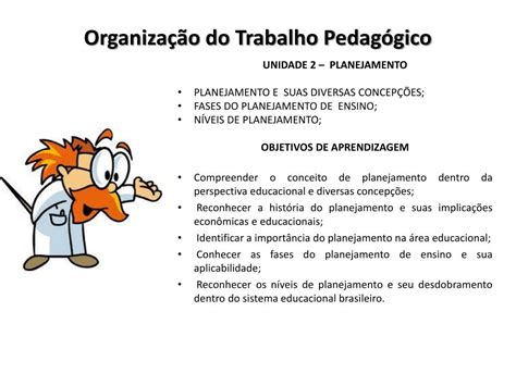 Ppt Organização Do Trabalho Pedagógico Powerpoint Presentation Free Download Id6032589