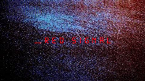Red Signal As Cold As The Chains Youtube