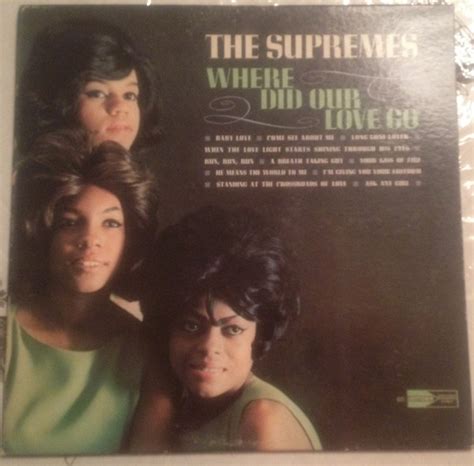 The Supremes Where Did Our Love Go 1964 Vinyl Discogs