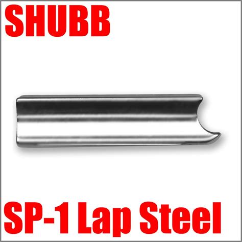 Shubb Capo Shubb Sp 1 Dobro Lap Steel Bar Slide Msrp 3495 Dealer On