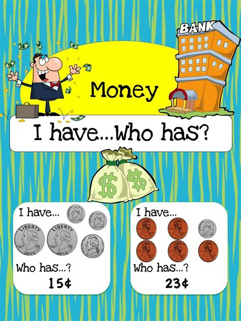 Teacher created and classroom approved. Free Printable Math Game: Money I have, who has?