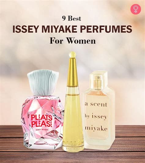 Чувственият аромат е затворен във фина стройна бутилка, която вече е произведение. 9 Best Issey Miyake Perfumes For Women