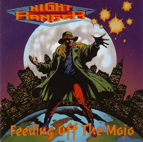 Night Ranger Feeding Off The Mojo Lyrics And Tracklist Genius