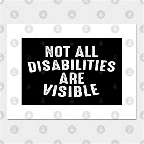 Not All Disabilities Are Visible Not All Disabilities Are Visible