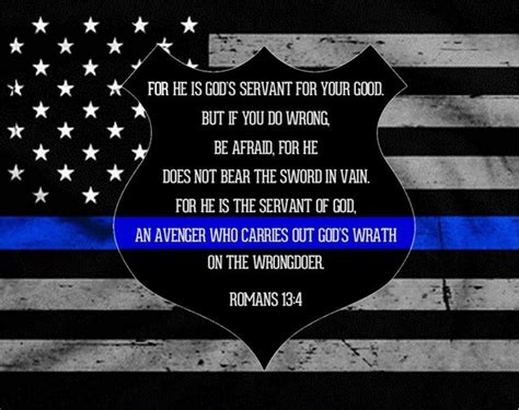 Law Enforcement Supportthin Blue Line Romans 134 For He Is