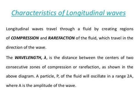 Start studying longitudinal & transverse waves. what are longitudinal waves? state their characteristics ...