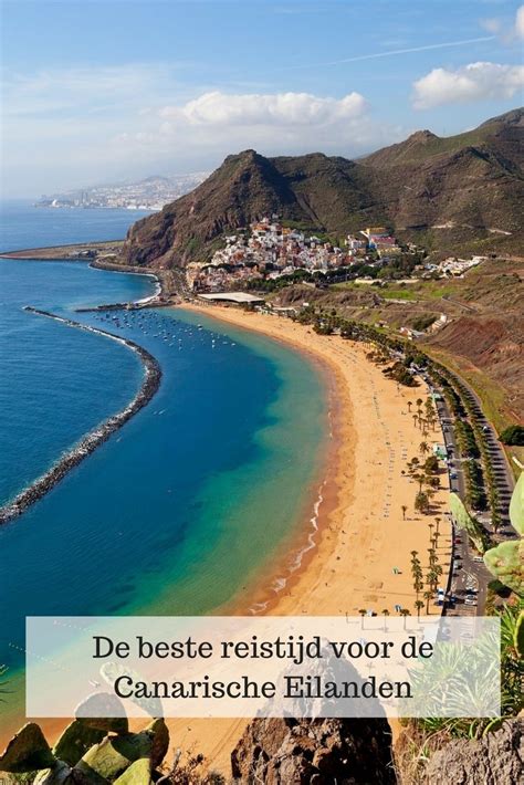 Beste Reistijd Canarische Eilanden Holidayguru Nl Canarische Eilanden Eiland Lanzarote