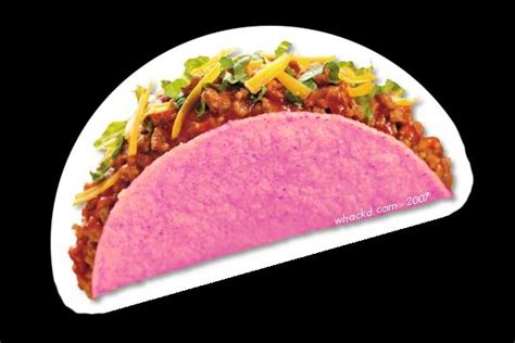 Even Bettera Pink Taco Food Tacos Pink Taco