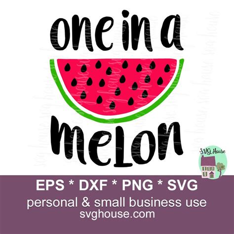 One In A Melon Svg Cut Files For Cricut And Silhouette Etsy