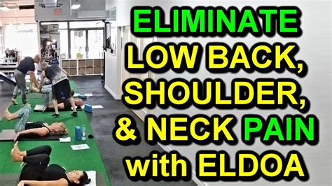 The L3 L4 And L5 S1 Eldoa For Low Back Pain T8 T9 Eldoa For Shoulder