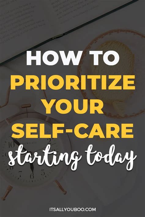 How To Prioritize Self Care Starting Today
