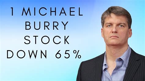 1 Michael Burry Stock Down 65 Youll Regret Not Buying On The Dip