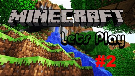 Minecraft Lets Play Part 2 The Lapis Youtube