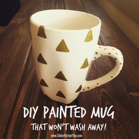 Diy Painted Mug That Wont Wash Away