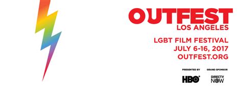 The 2017 Outfest Los Angeles Film Festival Announced The Full Line Up