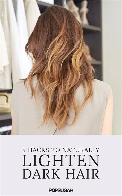 5 Easy Natural Ways To Lighten Dark Hair Lightening Dark Hair