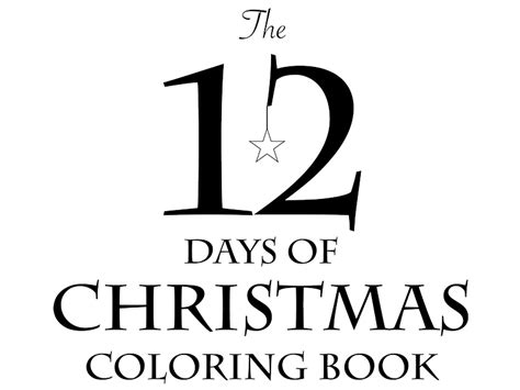 The 12 Days Of Christmas Coloring Book Scholastic Parents