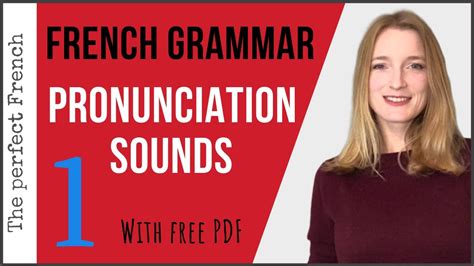 French Pronunciation And Sounds French Basics For Beginners With Free