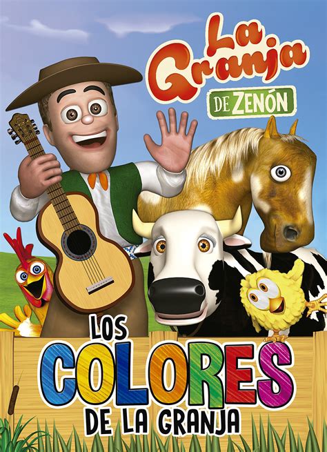 Buy Los Colores De La Granja La Granja De Zenón Reino Infantil