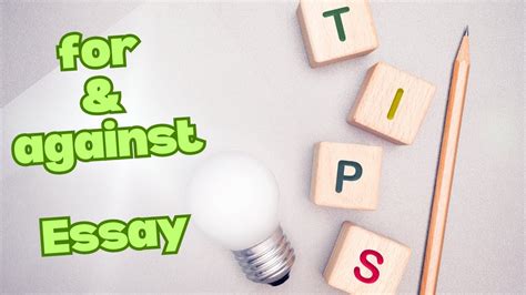 How To Write A For And Against Essay Tips And Phrases YouTube